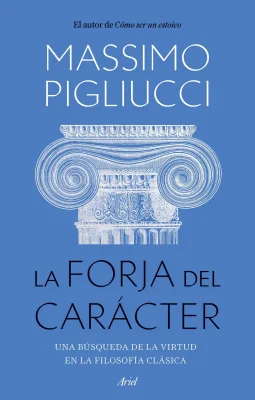 LA FORJA DEL CARACTER1