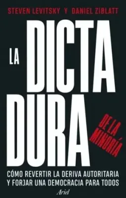 LA DICTADURA DE LA MINORIA1