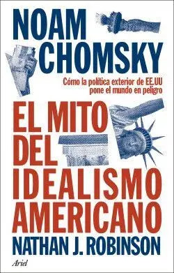 EL MITO DEL IDEALISMO AMERICANO2