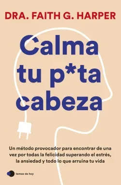 CALMA TU PUTA CABEZA2