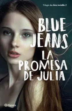LA PROMESA DE JULIA LA CHICA INVISIBLE 32