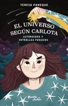 EL UNIVERSO SEGUN CARLOTA - ASTEROIDES Y ESTRELLAS FUGACES2