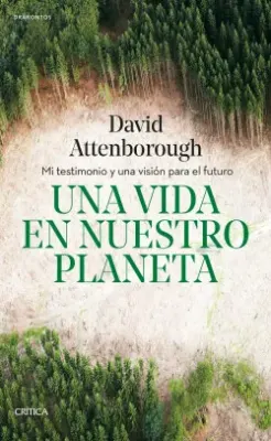 UNA VIDA EN NUESTRO PLANETA1