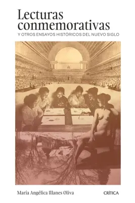 LECTURAS CONMEMORATIVAS Y OTROS ENSAYOS HISTORICOS DEL NUEVO SIGLO2