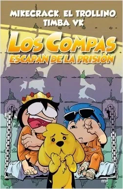 LOS COMPAS 2 ESCAPAN DE LA PRISION1