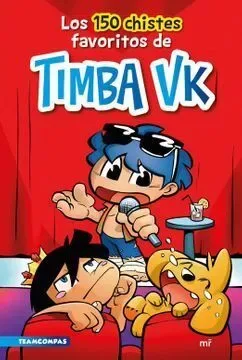 LOS 150 CHISTES FAVORITOS DE TIMBA VK2