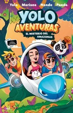 YOLO AVENTURAS 2 EL MISTERIO DEL AMAZONAS1