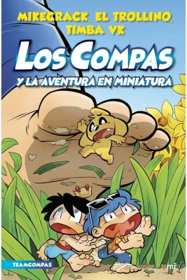 LOS COMPAS 8 Y LA AVENTURA EN MINIATURA1