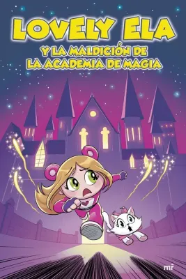 LOVELY ELA 2 LOVELY ELA Y LA MALDICION DE LA ACADEMIA DE MAGIA1