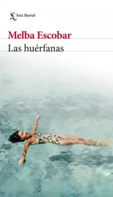 LAS HUÉRFANAS1