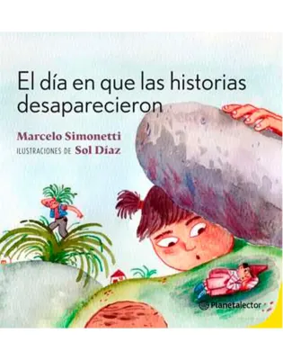 EL DÍA EN QUE LAS HISTORIAS DESAPARECIERON1
