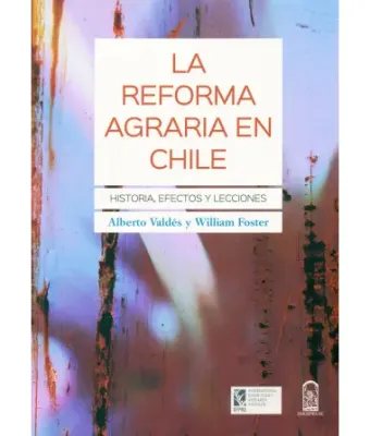 LA REFORMA AGRARIA EN CHILE1