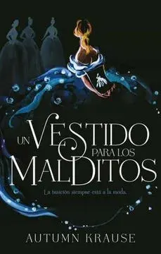 UN VESTIDO PARA LOS MALDITOS1
