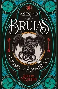 ASESINO DE BRUJAS 3 DIOSES Y MONSTRUOS1