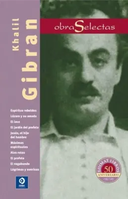 KHALIL GIBRAN OBRAS SELECTAS1
