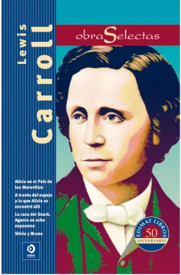 LEWIS CARROLL OBRAS SELECTAS1