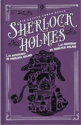LAS AVENTURAS DE SHERLOCK HOLMES / LAS MEMORIAS DE SHERLOCK HOLMES1