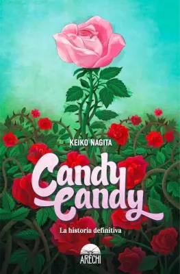 CANDY CANDY LA HISTORIA DEFINITIVA1