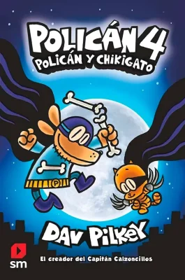 POLICAN 4 POLICAN Y CHIKIGATO2