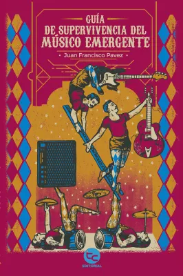 GUIA DE SUPERVIVENCIA DEL MUSICO EMERGENTE1
