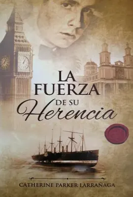 LA FUERZA DE SU HERENCIA2