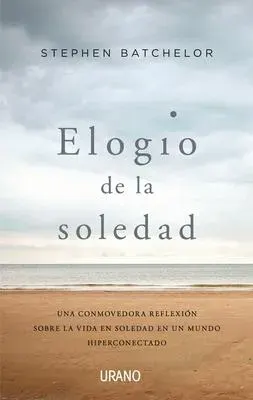 ELOGIO DE LA SOLEDAD1