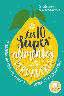 LOS 10 SUPERALIMENTOS VERDADEROS1