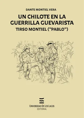 UN CHILOTE EN LA GUERRILLA GUEVARISTA2