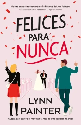 FELICES PARA NUNCA2