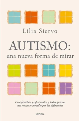 AUTISMO: UNA NUEVA FORMA DE MIRAR2