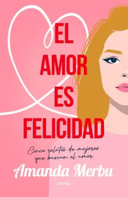EL AMOR ES FELICIDAD2