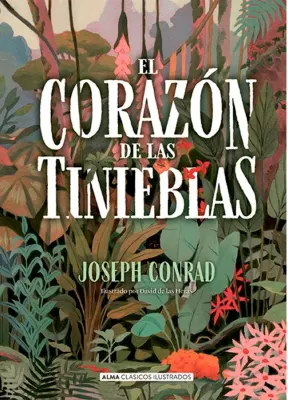 EL CORAZON DE LAS TINIEBLAS (CLASICOS ILUSTRADOS)1