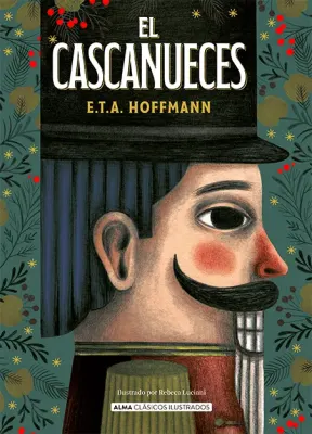 EL CASCANUECES (CLASICOS ILUSTRADOS)1
