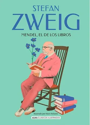 MENDEL EL DE LOS LIBROS (CLASICOS ILUSTRADOS)1