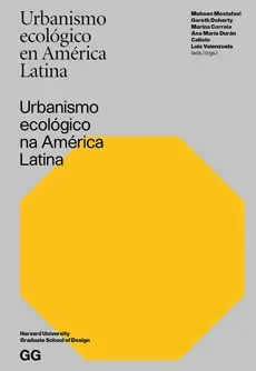 URBANISMO ECOLOGICO EN AMERICA LATINA1