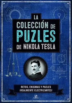 LA COLECCION DE PUZLES DE NIKOLA TESLA1