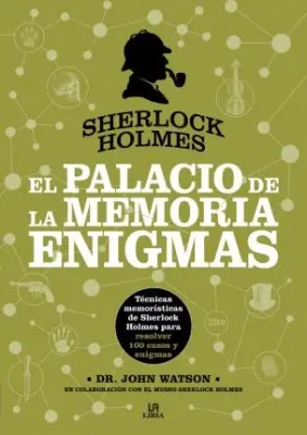 SHERLOCK HOLMES EL PALACIO DE LA MEMORIA ENIGMAS1