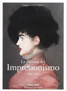 LA PINTURA DEL IMPRESIONISMO 1860-19201