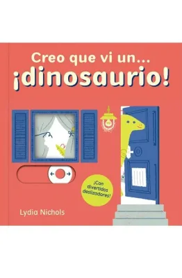 CREO QUE VI UN DINOSAURIO1