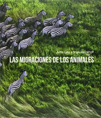 LAS MIGRACIONES DE LOS ANIMALES1