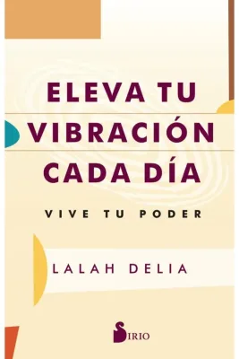ELEVA TU VIBRACION CADA DIA2