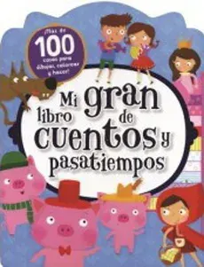 MI GRAN LIBRO DE CUENTOS Y PASATIEMPOS2