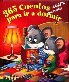 365 CUENTOS DE UN MINUTO PARA IR A DORMIR2