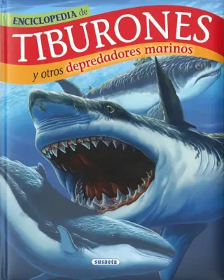 ENCICLOPEDIA DE TIBURONES Y OTROS DEPREDADORES MARINOS2