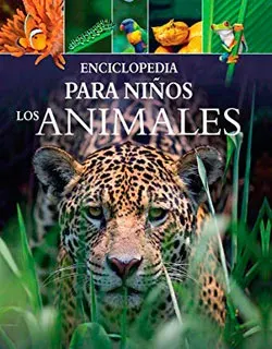 ENCICLOPEDIA PARA NIÑOS LOS ANIMALES1