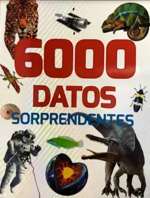 6000 DATOS SORPRENDENTES1