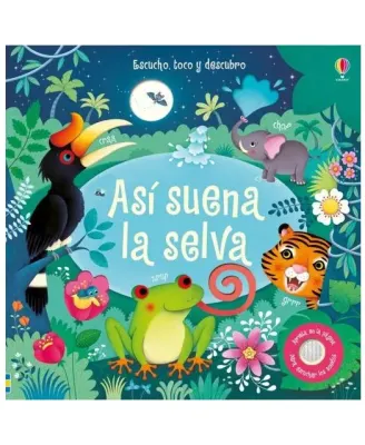 ASI SUENA LA SELVA ESCUCHO TOCO Y DESCUBRO1