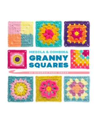 MEZCLA & COMBINA GRANNY SQUARES1