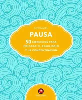 PAUSA 50 EJERCICIOS PARA MEJORAR EL EQUILIBRIO Y LA CONCENTRACION1