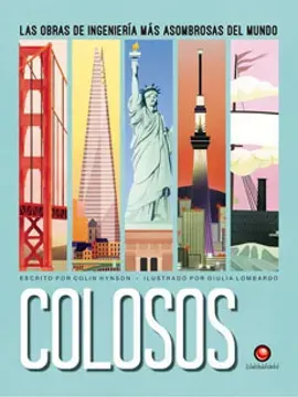 COLOSOS LAS OBRAS DE INGENIERIA MAS ASOMBROSAS DEL MUNDO1